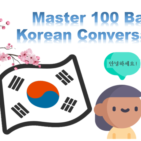 Master 100 Basic Korean Conversations
