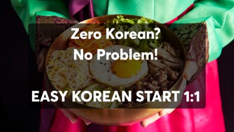 Zero Korean? No Problem! EASY KOREAN START 1:1 🇰🇷