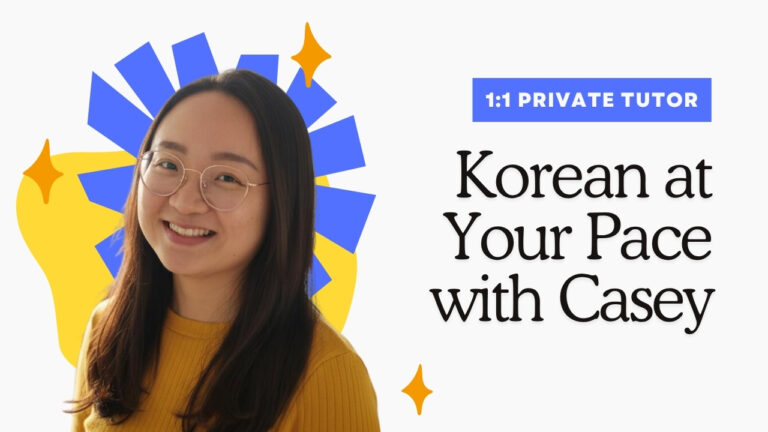 Learn Korean at Your Pace and Preference
