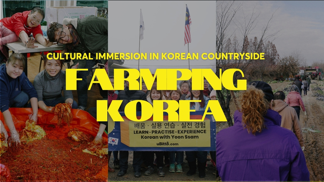 Farmping Korea: Cultural Immersion in Korean Countryside