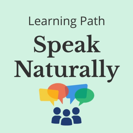 Speak Naturally