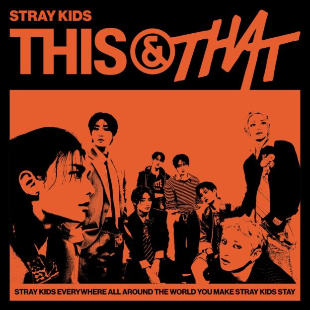 Stray Kids’ ‘This and That’: The Feel-Good Bop That Took Over the World